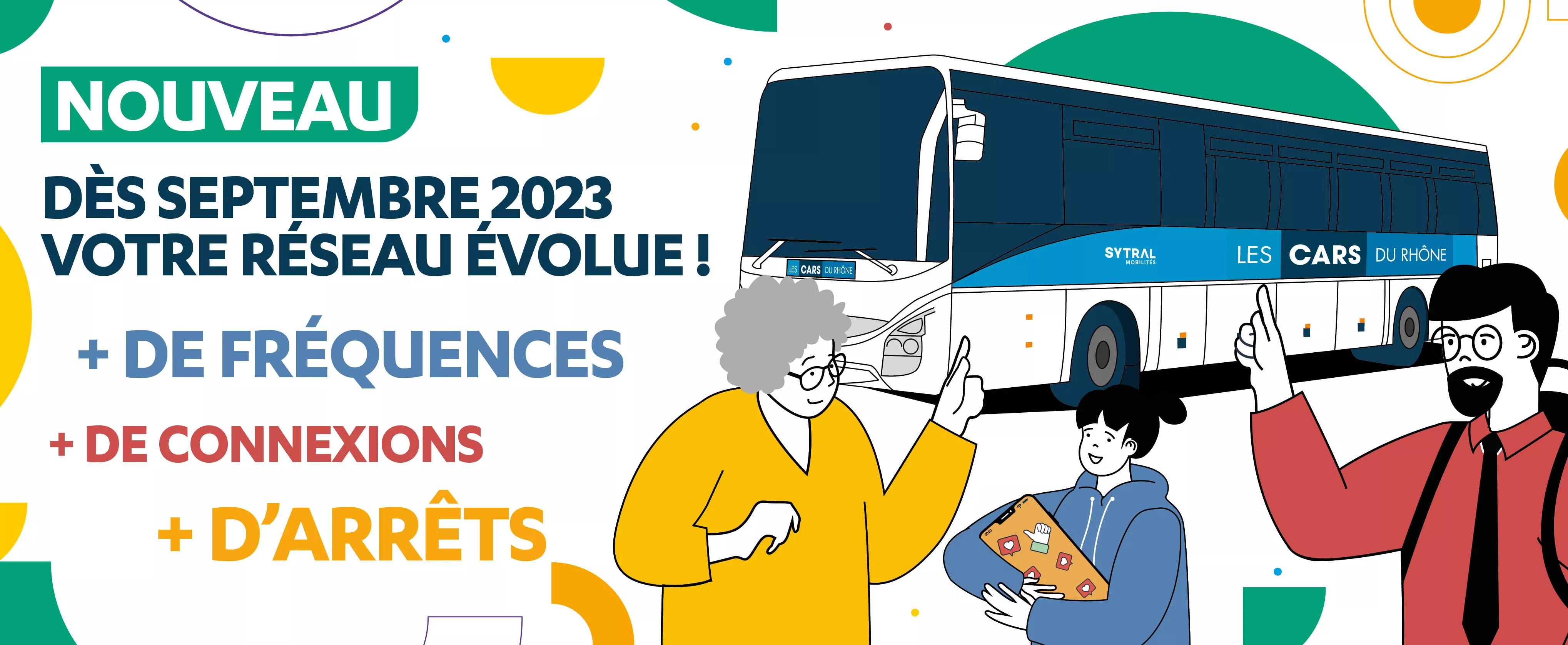 Nouveau: dès septembre 2023, votre réseau évolue! + de fréquences, + de connexions, + d'arrêts